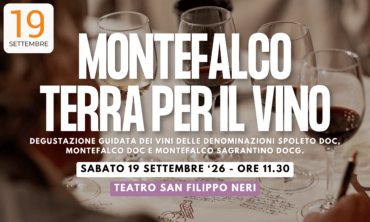 “MONTEFALCO TERRA PER IL VINO” : Degustazione guidata – 19 Settembre