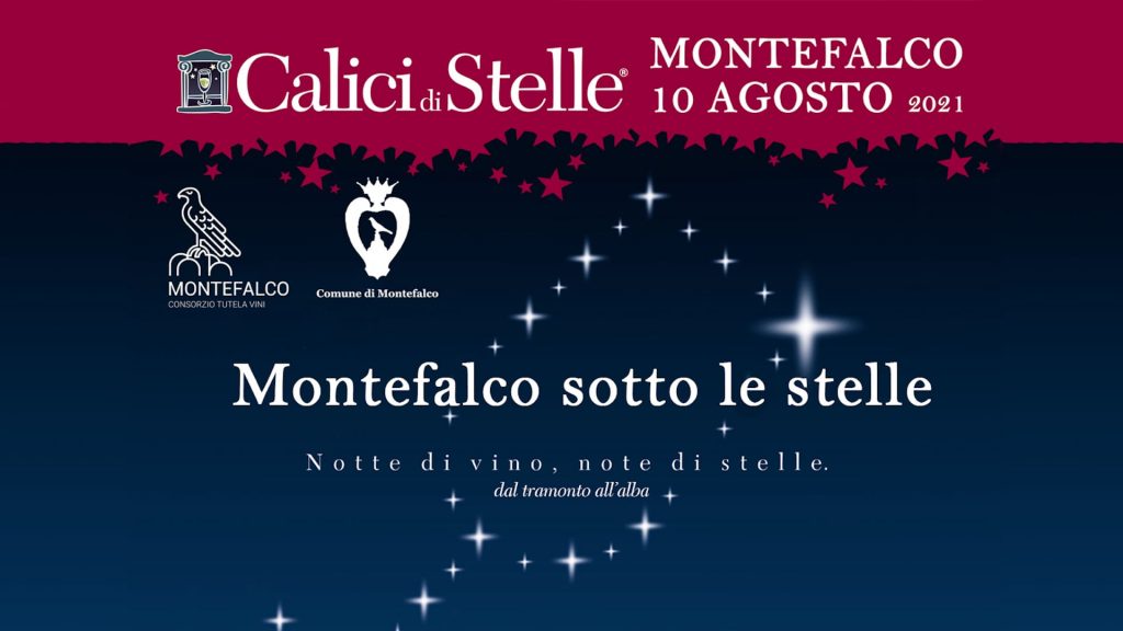 Il 10 Agosto, nella magica notte di San Lorenzo, a Montefalco, uno dei Borghi più Belli d’Italia, all'interno del centro storico, una speciale iniziativa: in abbinamento al menù alla carta dei ristoranti, i vini delle denominazioni DOC Montefalco, DOCG Montefalco Sagrantino e DOC Spoleto.